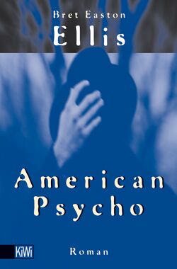 American Psycho von Bret Easton Ellis
