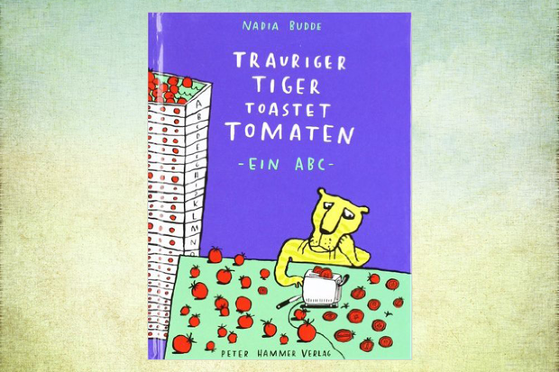 Kinderbuch Trauriger Tiger toastet Tomaten - ein ABC
