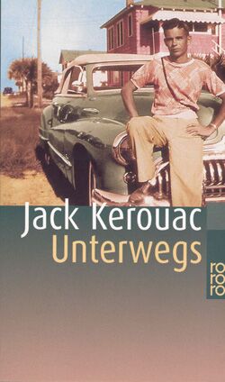Unterwegs von Jack Kerouac